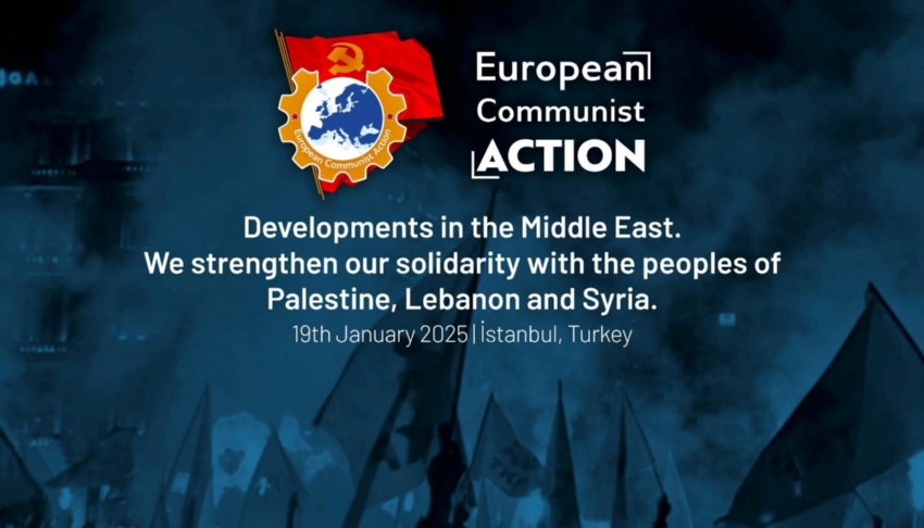 بیانیه نشست «اقدام کمونیستی اروپایی» در استانبول